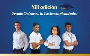 XIII Premiación Dulzura a la Excelencia Académica